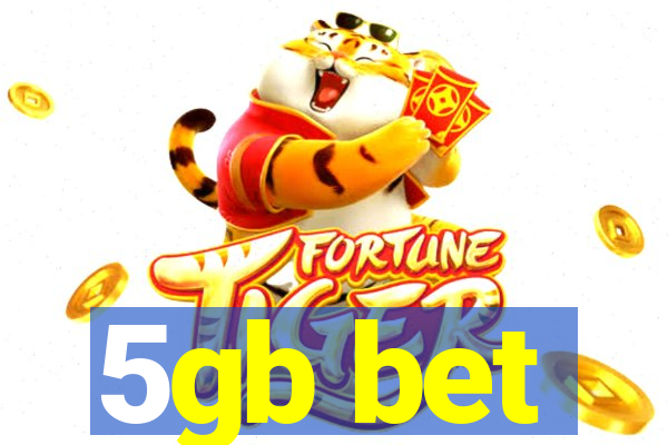 5gb bet